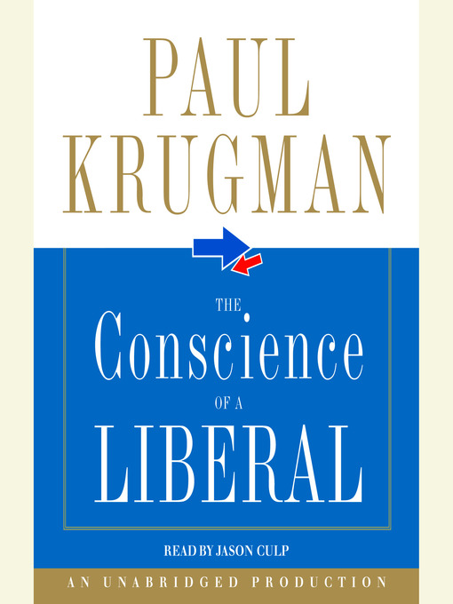 Title details for The Conscience of a Liberal by Paul Krugman - Available